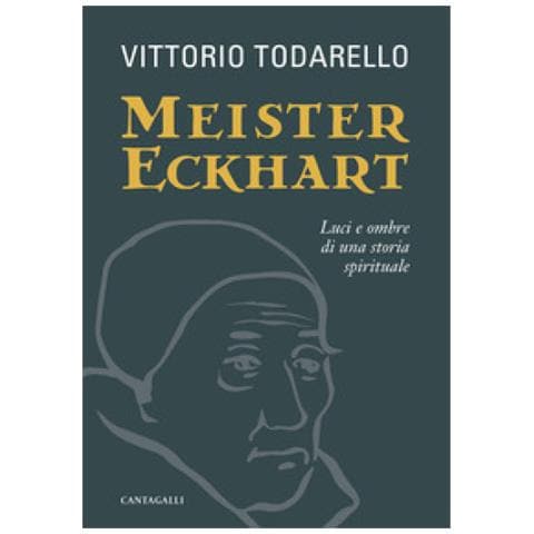 Vittorio Todarello - Meister Eckhart. Luci E Ombre Di Una Storia Spirituale - Foto 2