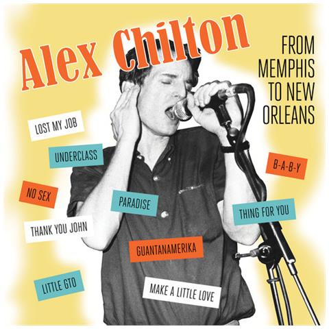Vinile Alex Chilton - From Memphis To New Orleans - Foto 1