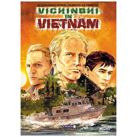 Alessandro Giorgi - Vichinghi in Vietnam - Foto 1