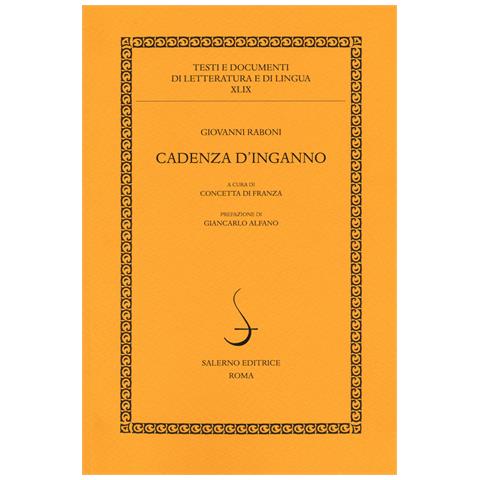 Giovanni Raboni - Cadenza d'inganno - Foto 1