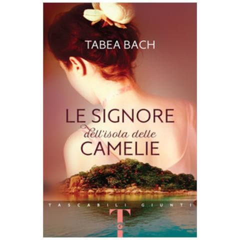 Tabea Bach - Le Signore Dell'isola Delle Camelie - Foto 1