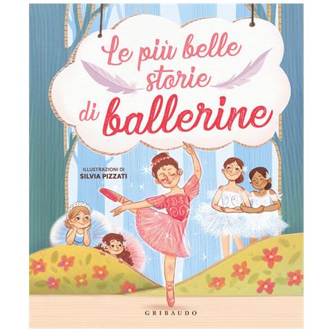 Le Piu Belle Storie Di Ballerine - Foto 1