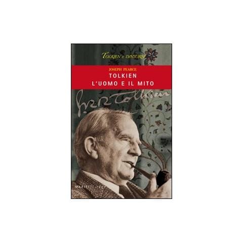 Joseph Pearce - Tolkien, l'uomo e il mito - Foto 1