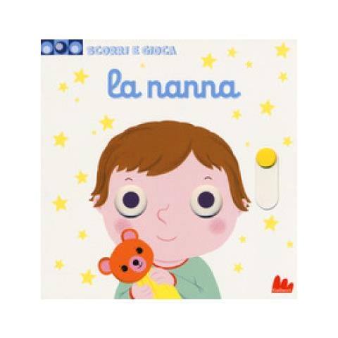 Nathalie Choux - La Nanna. Scorri E Gioca. Ediz. A Colori - Foto 1