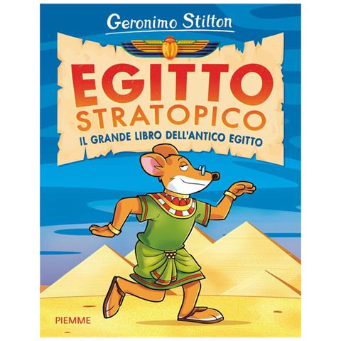 Geronimo Stilton - Egitto Stratopico. Il Grande Libro Dell'egitto - Foto 2