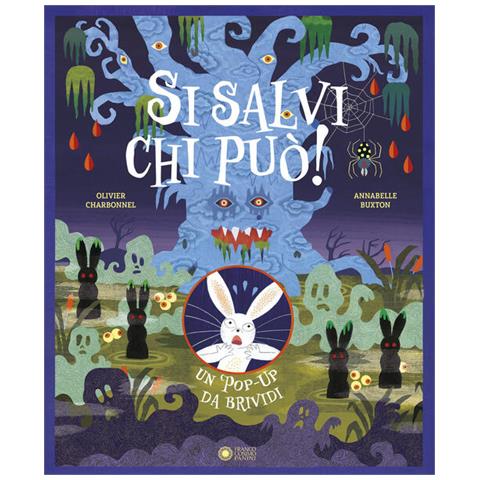 Olivier Charbonnel - Si salvi chi può! Un pop-up da brividi - Foto 1