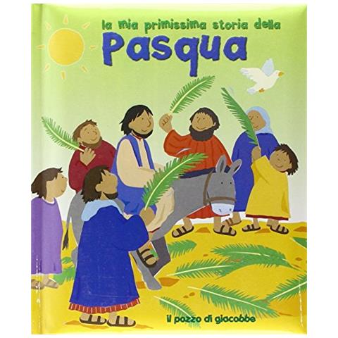 Lois Rock - La mia primissima storia della Pasqua - Foto 2