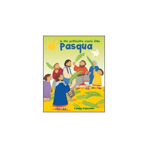 Lois Rock - La mia primissima storia della Pasqua - Foto 1