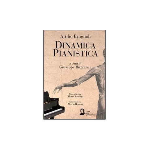 Attilio Brugnoli - Dinamica pianistica - Foto 1