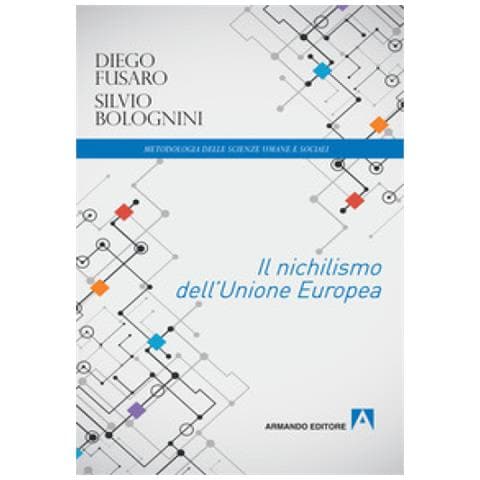 Diego Fusaro - Il nichilismo dell'Unione Europea - Foto 1