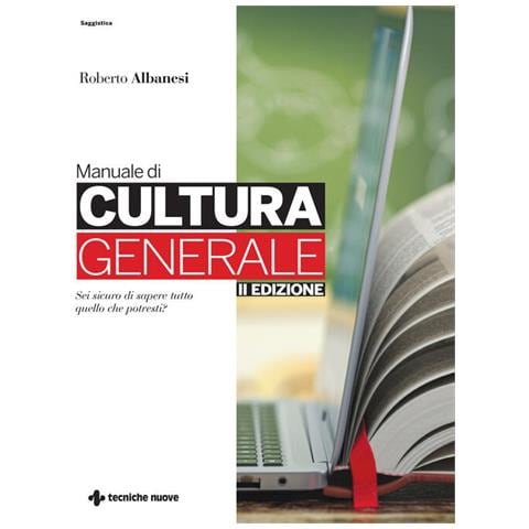 Roberto Albanesi - Manuale Di Cultura Generale. Ediz. Ampliata - Foto 2
