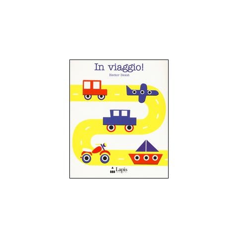 Hector Dexet - In viaggio! Ediz. illustrata - Foto 1