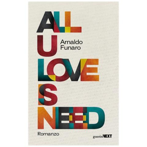 Arnaldo Funaro - All U Love Is Need - Foto 1