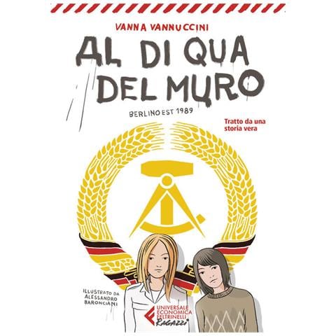 Vanna Vannuccini - Al Di Qua Del Muro. Berlino 1989 - Foto 2