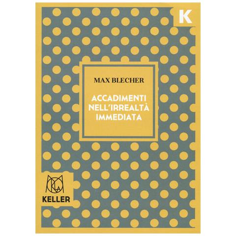 Max Blecher - Accadimenti nell'irrealtà immediata - Foto 1