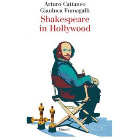 Arturo Cattaneo - Shakespeare in Hollywood - Foto 1