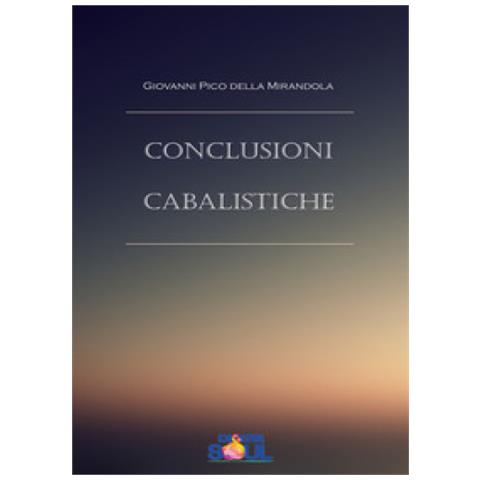 Giovanni Pico della Mirandola - Conclusioni cabalistiche - Foto 1