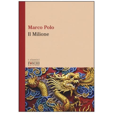 Marco Polo - Il Milione - Foto 1