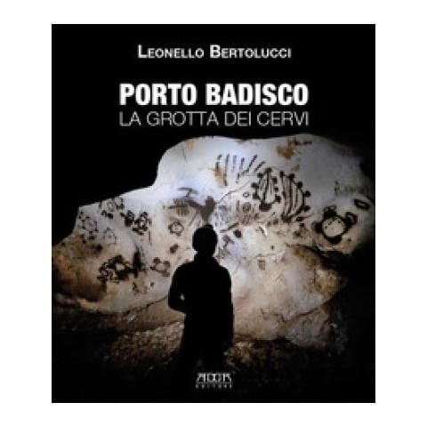 Leonello Bertolucci - Porto Badisco. La Grotta Dei Cervi - Foto 1