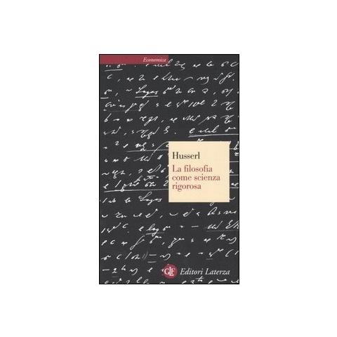 Edmund Husserl - La filosofia come scienza rigorosa - Foto 2