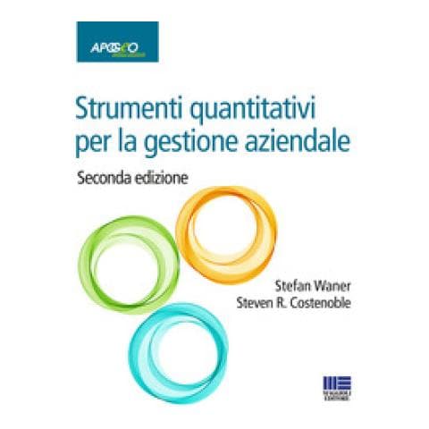 Stefan Waner, Steven R. Costenoble - Strumenti Quantitativi Per La Gestione Aziendale - Foto 1