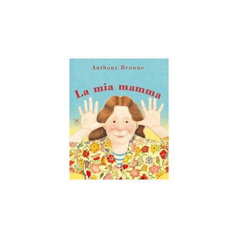 Anthony Browne - Il Mio Papa / La Mia Mamma - Foto 1