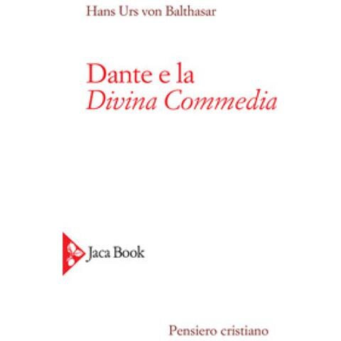 Hans Urs von Balthasar - Dante e la Divina Commedia - Foto 1