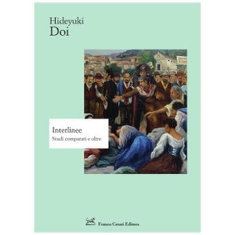 Hydeyuki Doi - Interlinee. Studi Comparati E Oltre - Foto 1