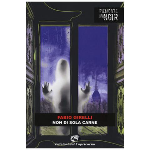 Fabio Girelli - Non Di Sola Carne - Foto 1