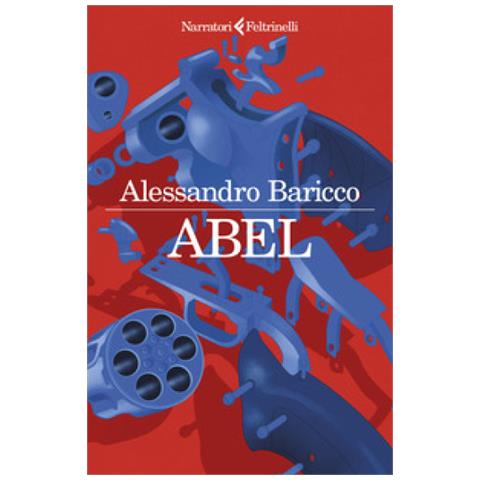 Alessandro Baricco - Abel - Foto 1