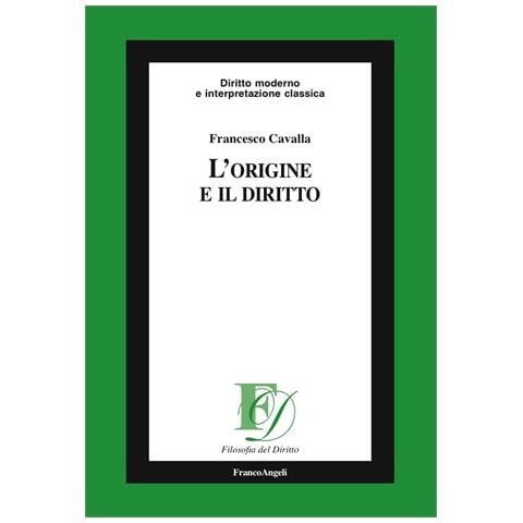 Francesco Cavalla - L'origine e il diritto - Foto 1