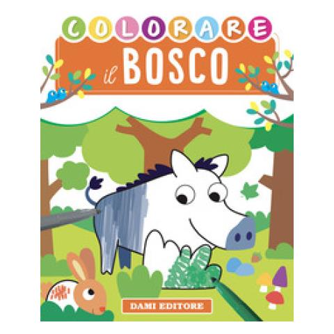 Colorare Il Bosco. Ediz. Illustrata - Foto 1