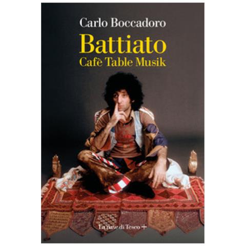 Carlo Boccadoro - Battiato. Cafè Table Musik - Foto 1