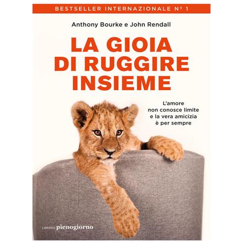 Anthony Bourke - La gioia di ruggire insieme - Foto 2