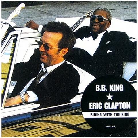 Eric Clapton / B. B. King - Riding With The King - Foto 1