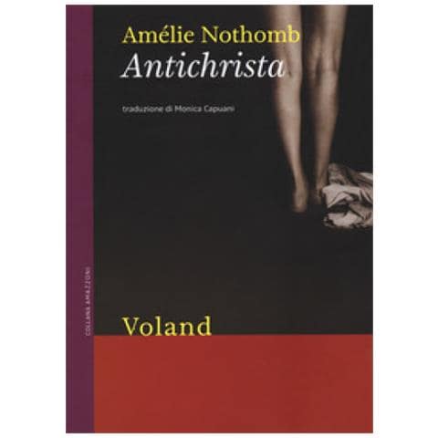 Amélie Nothomb - Antichrista - Foto 1