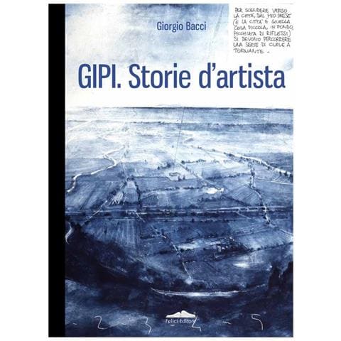 Giorgio Bacci - Gipi. Storie D'artista. Ediz. Italiana E Inglese - Foto 2