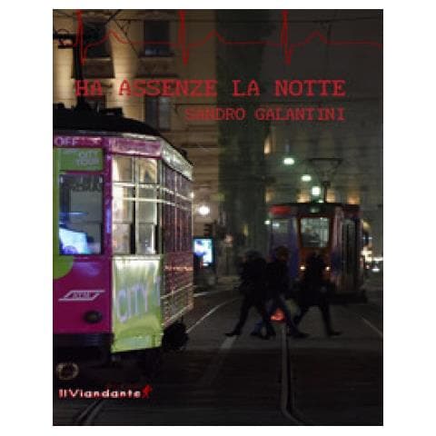 Sandro Galantini - Ha Assenze La Notte - Foto 1