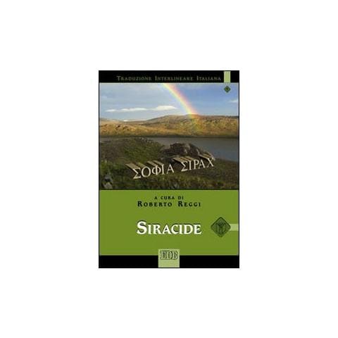 R. Reggi - Siracide. Versione interlineare in italiano - Foto 1