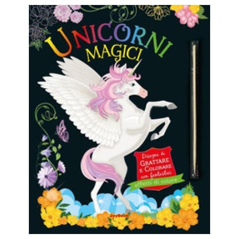 Unicorni Magici. Gratta E Colora. Ediz. A Colori - Foto 1