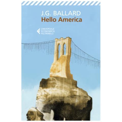 James G. Ballard - Hello America - Foto 1