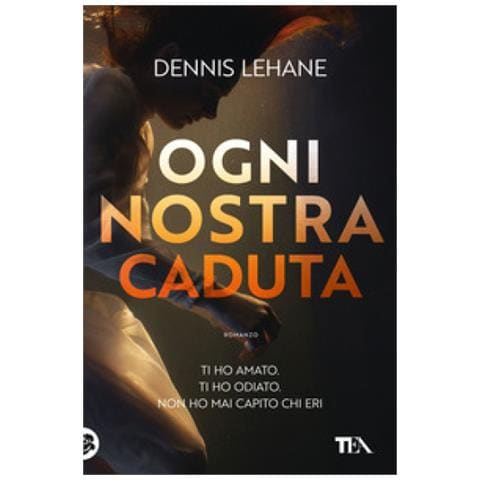 Dennis Lehane - Ogni Nostra Caduta - Foto 1
