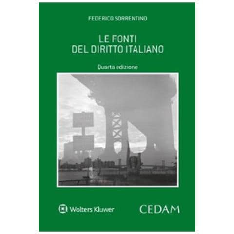 Federico Sorrentino - Le Fonti Del Diritto Italiano - Foto 1