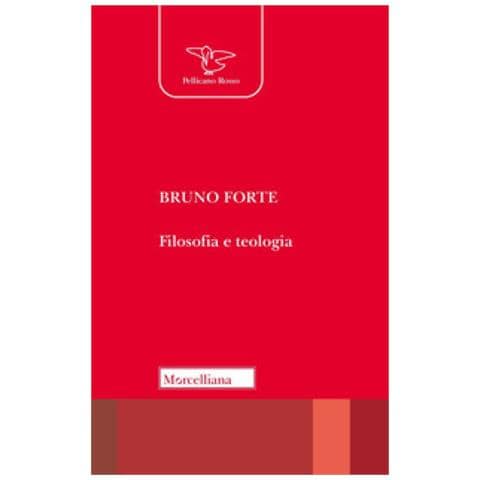 Bruno Forte - Filosofia E Teologia - Foto 1