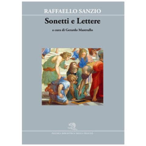 Raffaello Sanzio - Sonetti e lettere - Foto 1