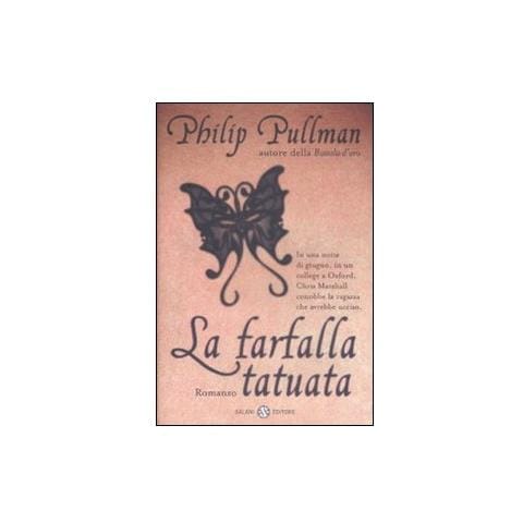 Philip Pullman - Farfalla tatuata - Foto 2