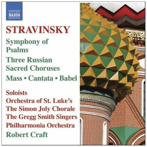 Stravinsky Igor - Sinfonia Di Salmi, Messa, Cantata, Babel, 3 Cori Sacri Russi. Vol. 6 - Foto 1