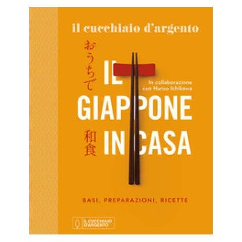 Haruo Ichikawa - Il Cucchiaio D'argento. Il Giappone In Casa. Basi, Preparazioni, Ricette. Ediz. Illustrata - Foto 1