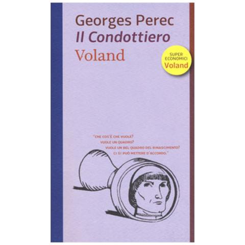 Georges Perec - Il condottiero - Foto 1