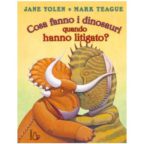 Jane Yolen - Cosa Fanno I Dinosauri Quando Hanno Litigato? Ediz. A Colori - Foto 1